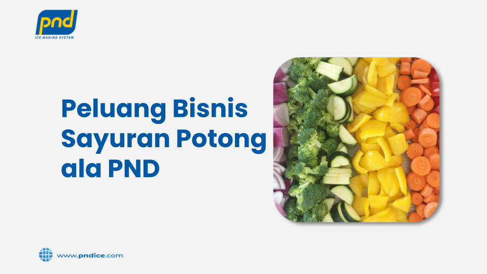 peluang bisnis sayuran potong