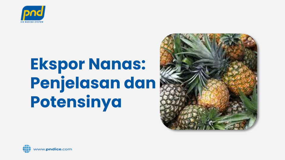Ekspor Nanas