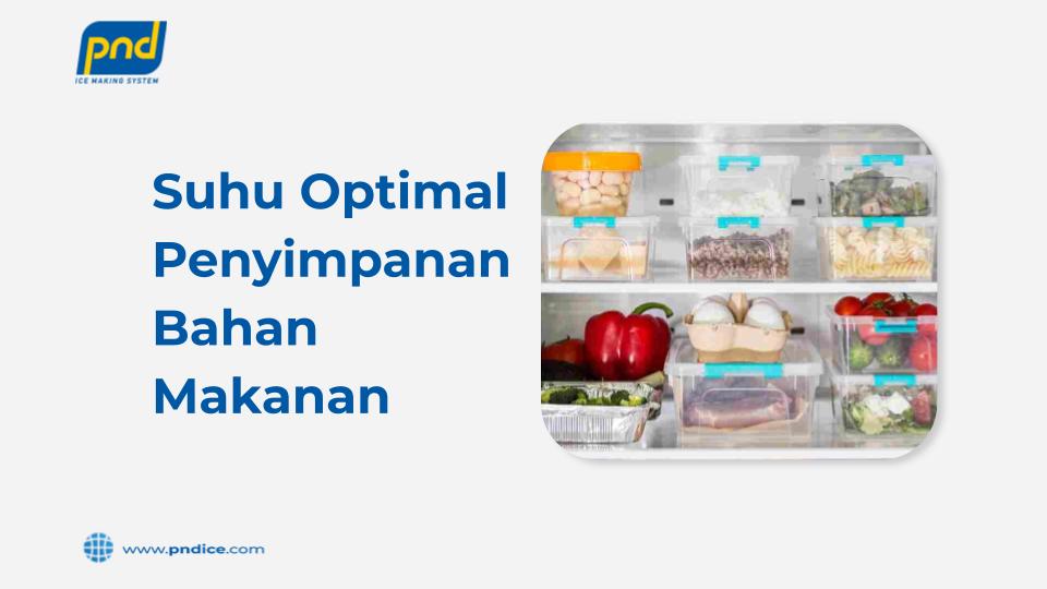 suhu penyimpanan bahan makanan
