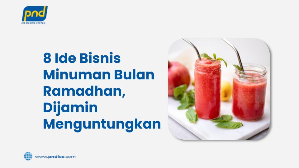 Bisnis Minuman Bulan Ramadhan