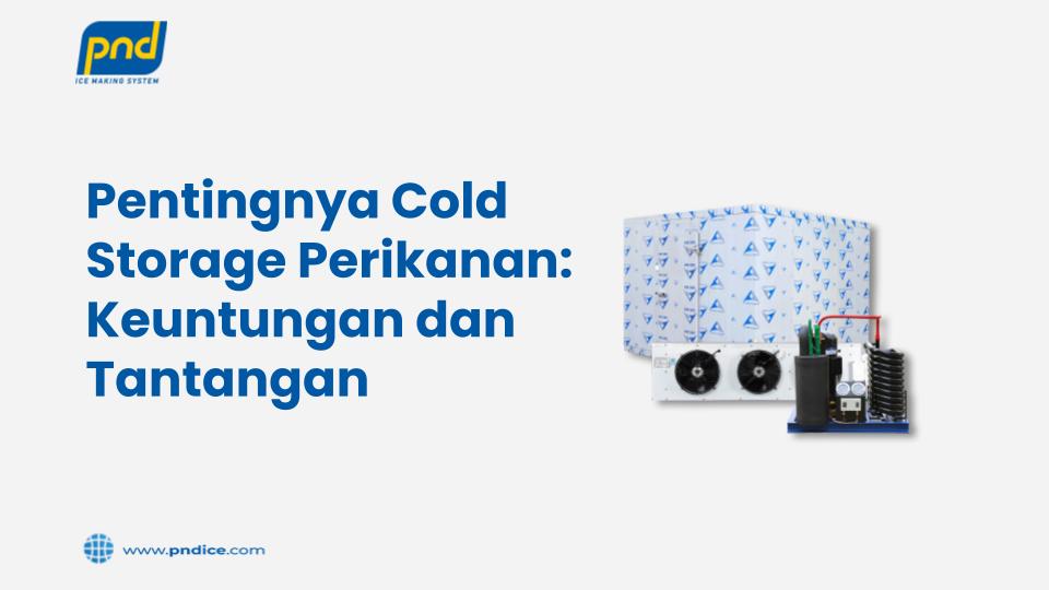 cold storage untuk perikanan