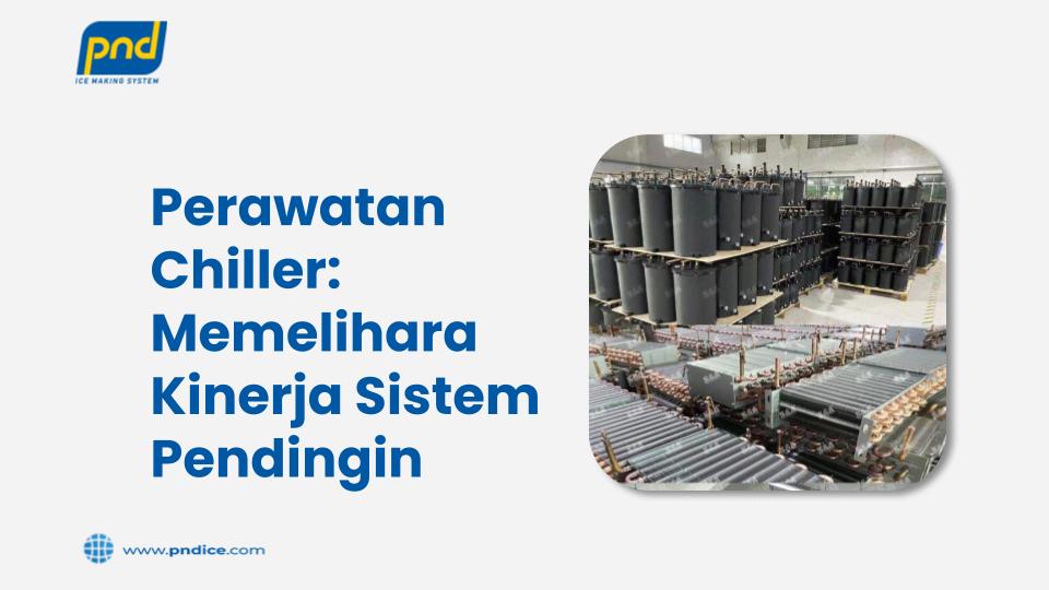 perawatan chiller