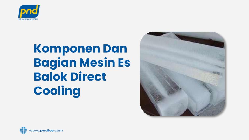 komponen mesin es balok