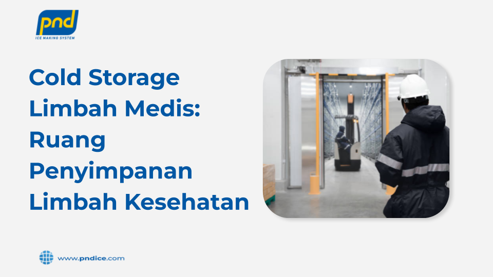 cold storage limbah medis